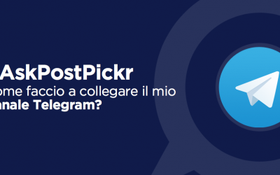 #AskPostPickr: Come faccio a collegare il mio canale Telegram?