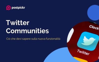 Twitter Communities: tutto ciò che devi sapere sulla nuova funzionalità
