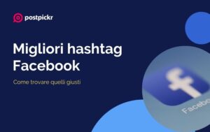 Migliori hashtag Facebook
