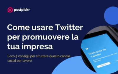 Come usare Twitter per promuovere la tua impresa
