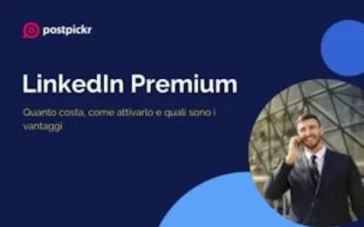 LinkedIn Premium: quanto costa, come attivarlo e quali sono i vantaggi
