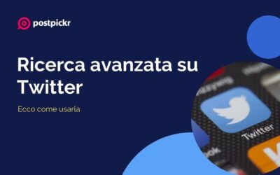 Ricerca avanzata su Twitter: ecco come usarla