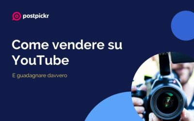 Come vendere su YouTube (e guadagnare davvero)