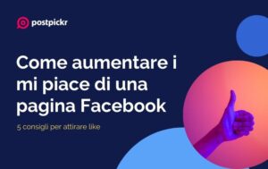 Come aumentare i 'Mi Piace' di una pagina Facebook