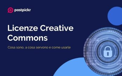Licenze Creative Commons: cosa sono, a cosa servono e come usarle