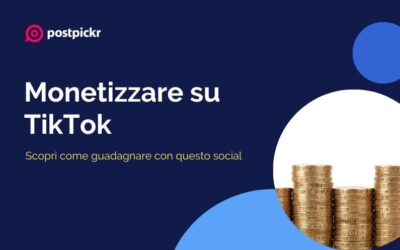 Monetizzare su TikTok: scopri come guadagnare con questo social
