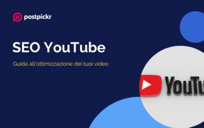SEO YouTube: guida all’ottimizzazione dei tuoi video
