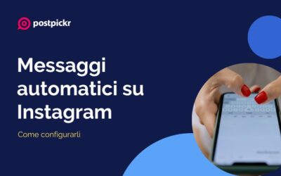 Messaggi automatici su Instagram: come configurarli