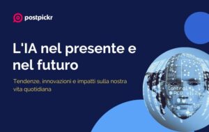Intelligenza artificiale presente e futuro | Postpickr
