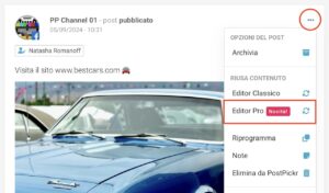 Menu delle opzioni del post pubblicato su PostPickr con la possibilità di riutilizzare il contenuto usando "Editor Classico" o "Editor Pro Beta"