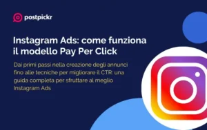 Instagram Ads: come funziona il modello Pay Per Click | PostPickr