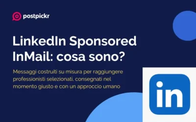 LinkedIn Sponsored InMail: cosa sono?