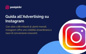 Guida all’Advertising su Instagram | Postpickr