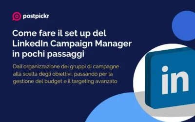 Come fare il set up del LinkedIn Campaign Manager in pochi passaggi