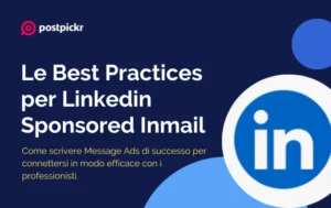 LinkedIn sponsored inmail best practices | Postpickr