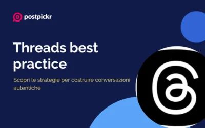 Threads best practice: le strategie per costruire conversazioni autentiche