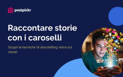 Raccontare storie con i caroselli: tecniche di storytelling visivo