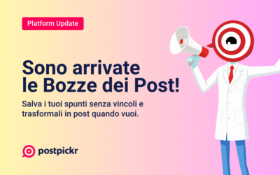 Plaftorm Update: sono arrivate le Bozze, il “parcheggio” sicuro per le tue idee