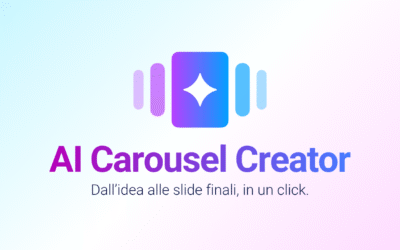Novità! Arriva AI Carousel Creator: dall’idea alle slide finali in un click!